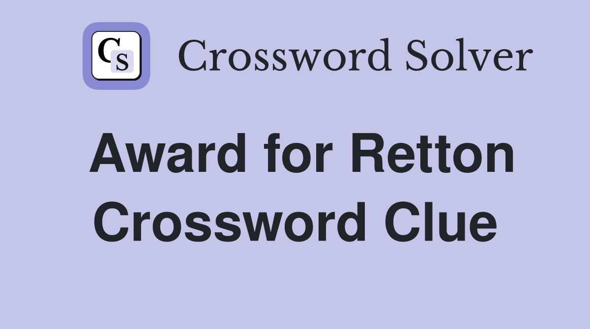 Award for Retton Crossword Clue