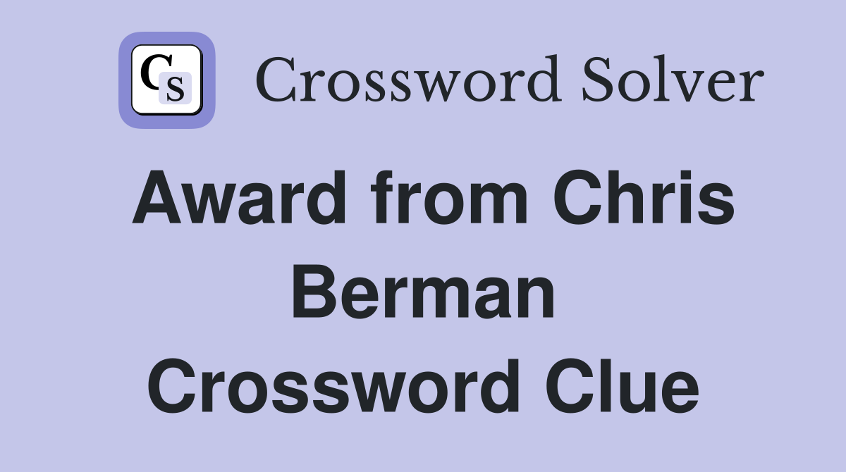 Award from Chris Berman Crossword Clue
