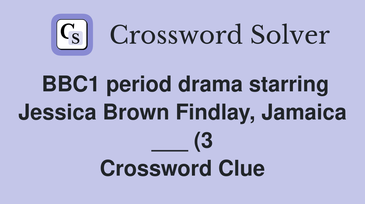 BBC1 period drama starring Jessica Brown Findlay Jamaica (3 BBC1 period drama starring Jessica Brown Findlay Jamaica (3