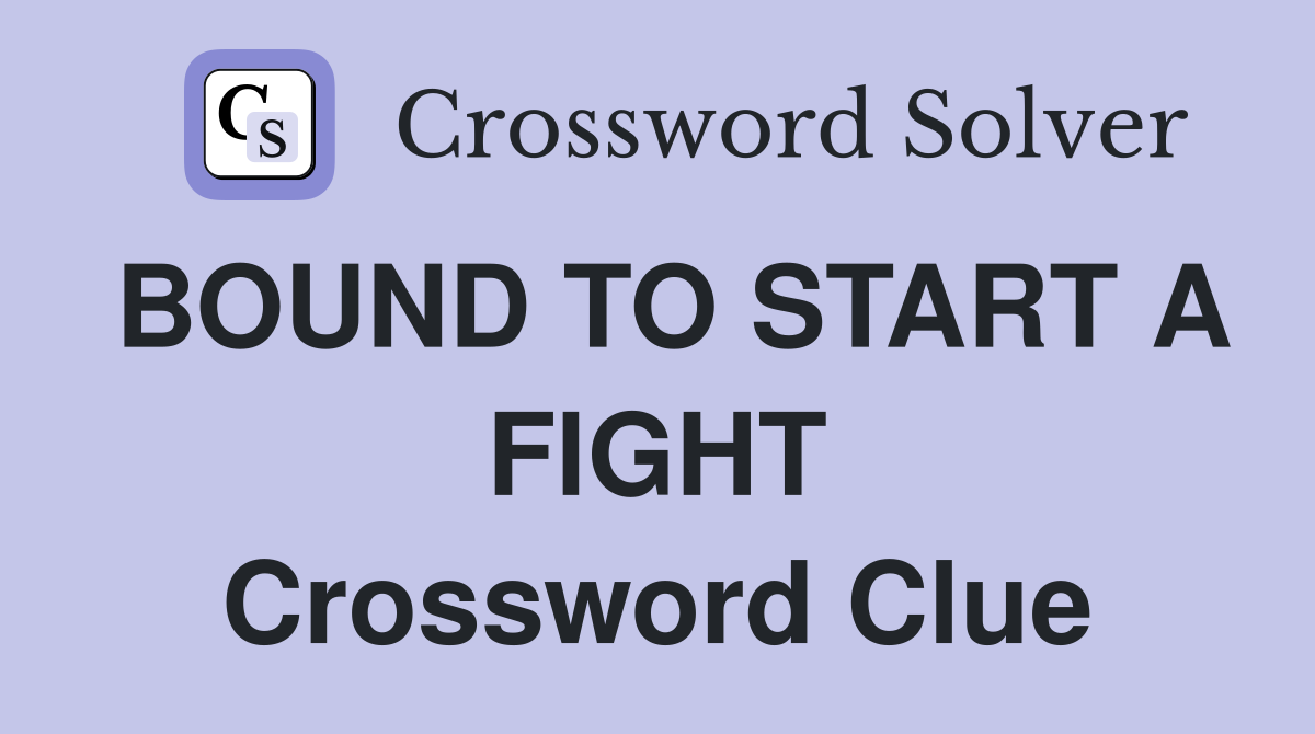 BOUND TO START A FlGHT Crossword Clue