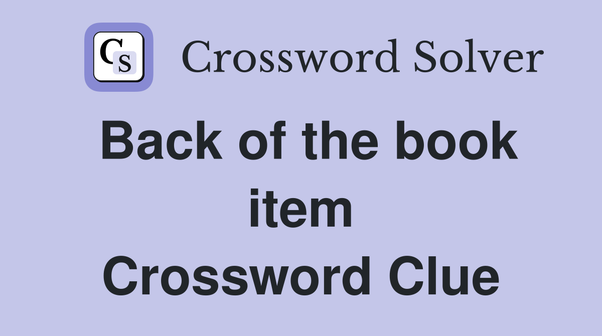 Back of the book item Crossword Clue
