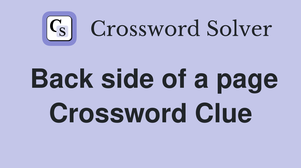 Back side of a page Crossword Clue