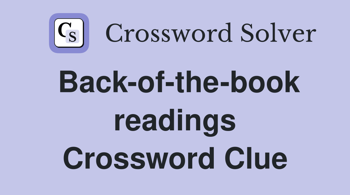 Back-of-the-book readings Crossword Clue