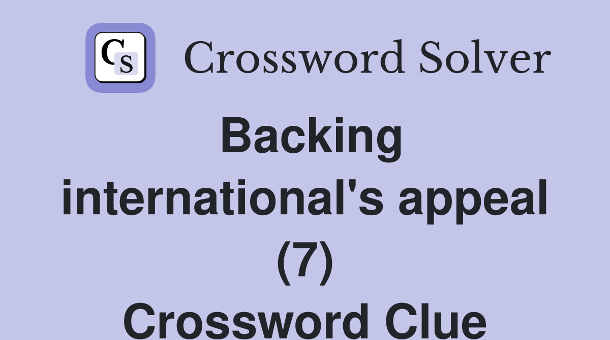 Backing international's appeal (7) Crossword Clue