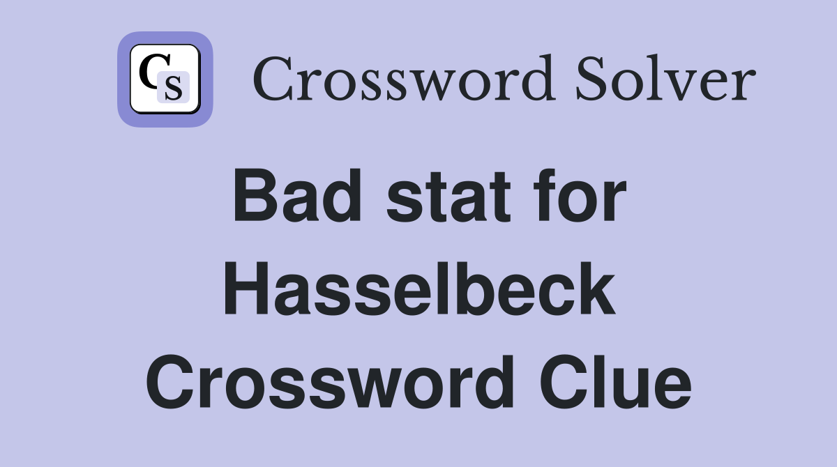 Bad stat for Hasselbeck Crossword Clue