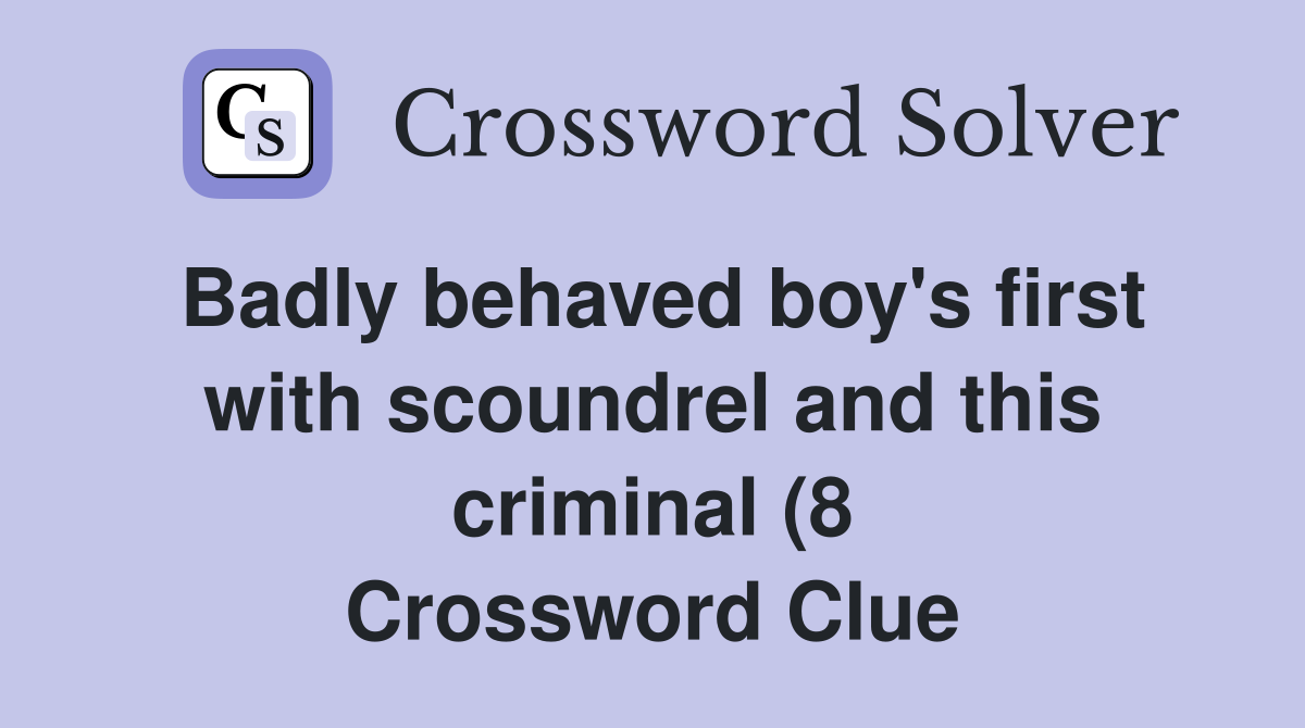 Badly behaved boy #39 s first with scoundrel and this criminal (8 Badly behaved boy #39 s first with scoundrel and this criminal (8
