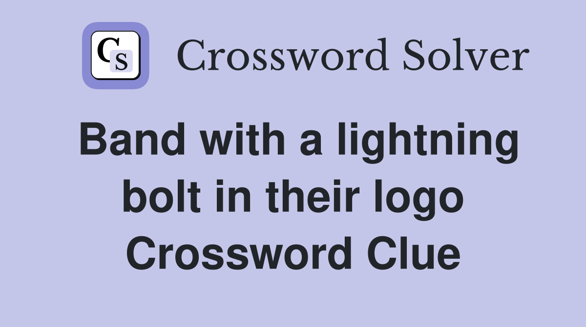 Band with a lightning bolt in their logo Crossword Clue