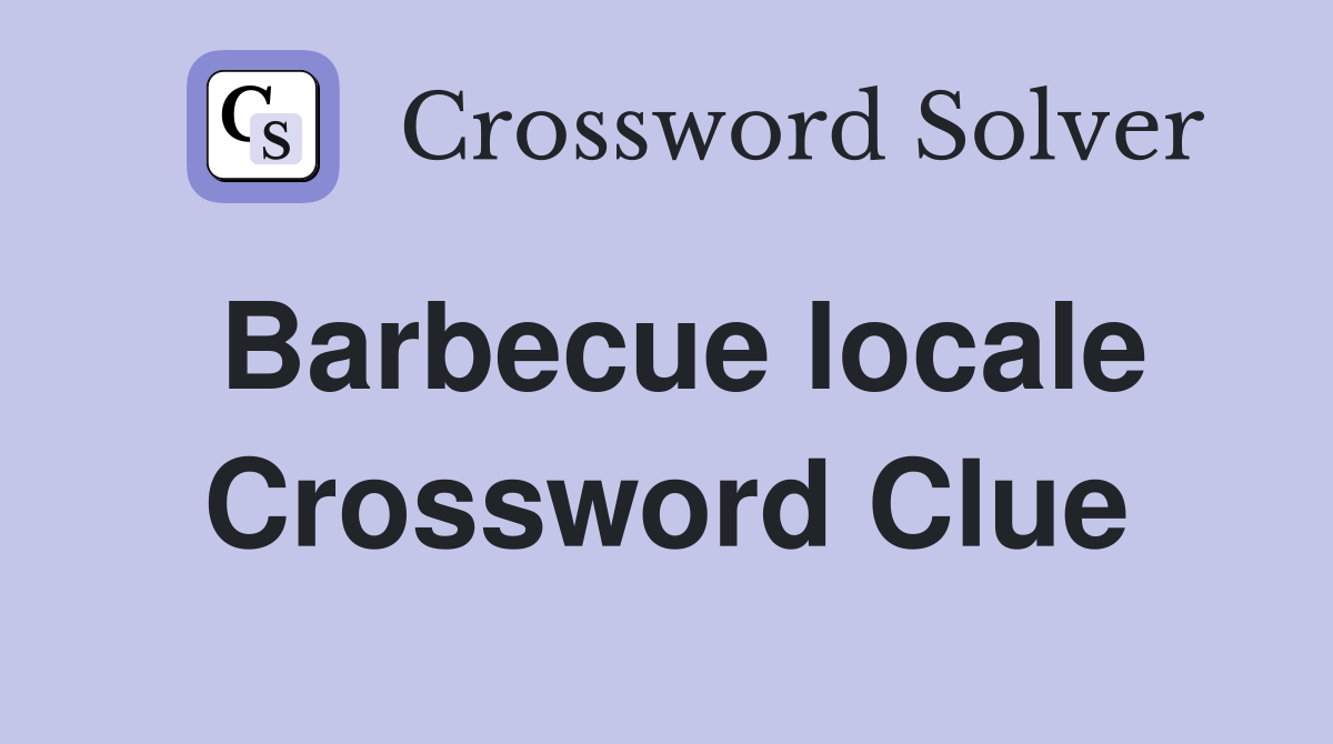 Barbecue locale Crossword Clue