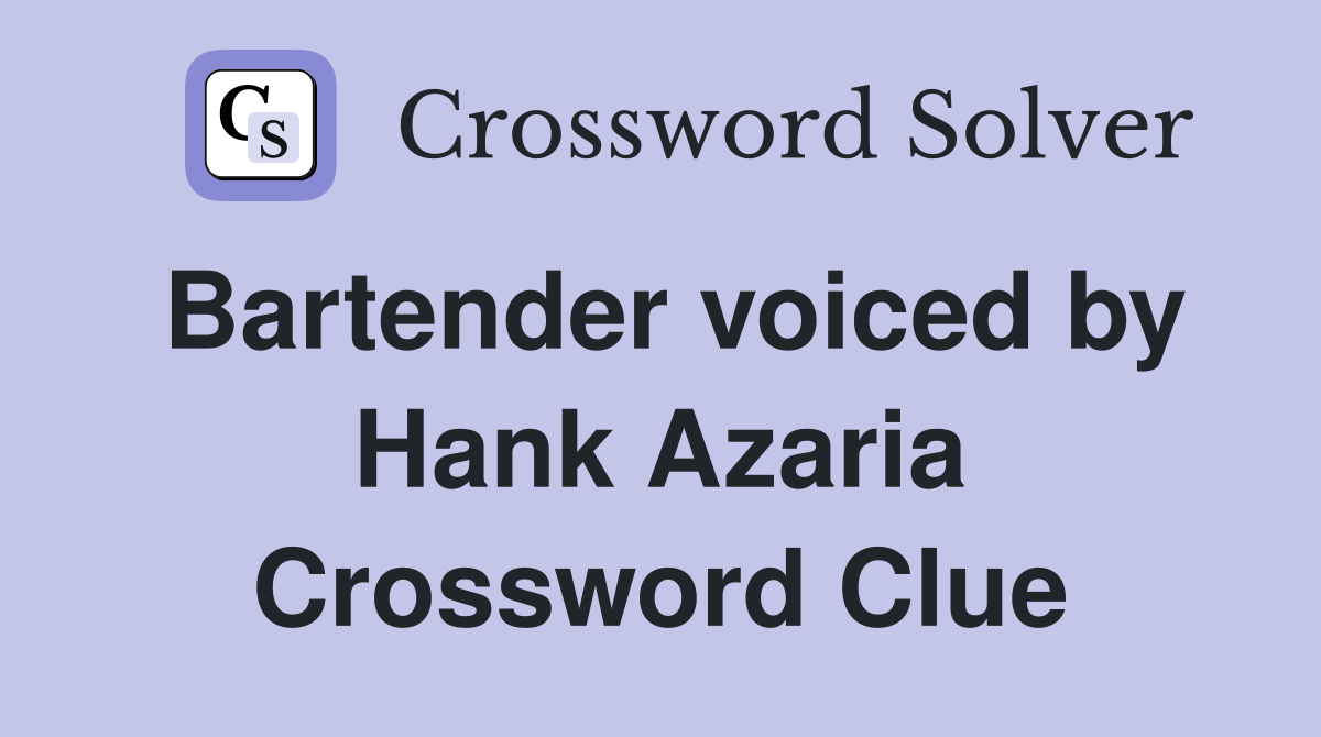 Bartender voiced by Hank Azaria Crossword Clue