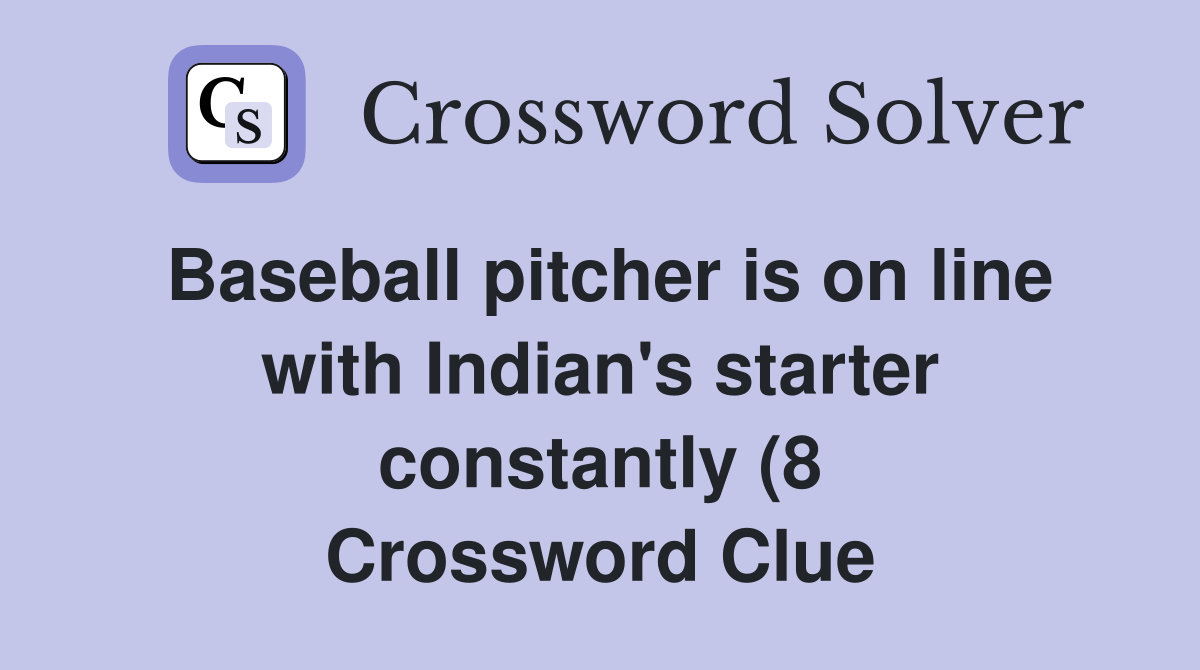 Baseball pitcher is on line with Indian #39 s starter constantly (8 Baseball pitcher is on line with Indian #39 s starter constantly (8
