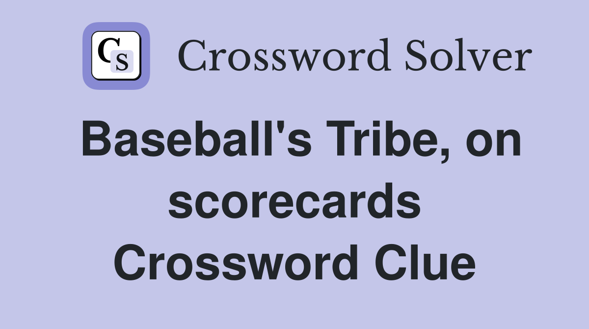Baseball's Tribe, on scorecards Crossword Clue