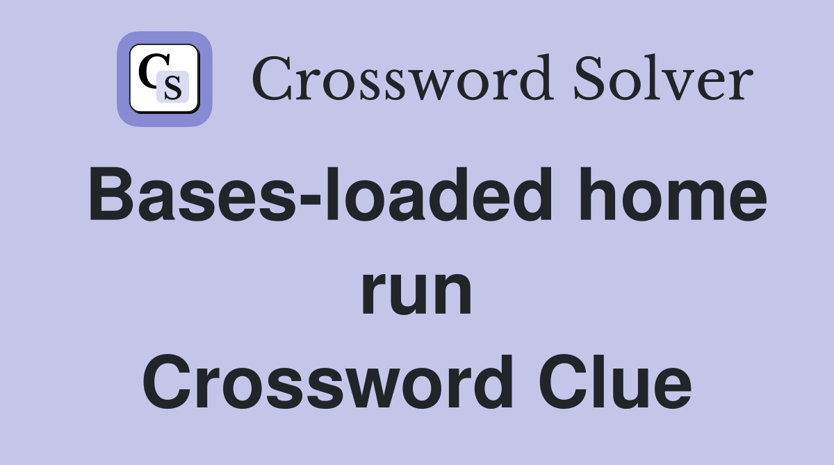 Bases-loaded home run Crossword Clue