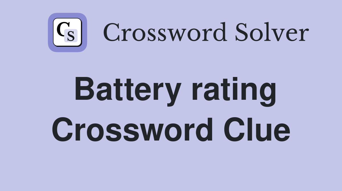 Battery rating Crossword Clue