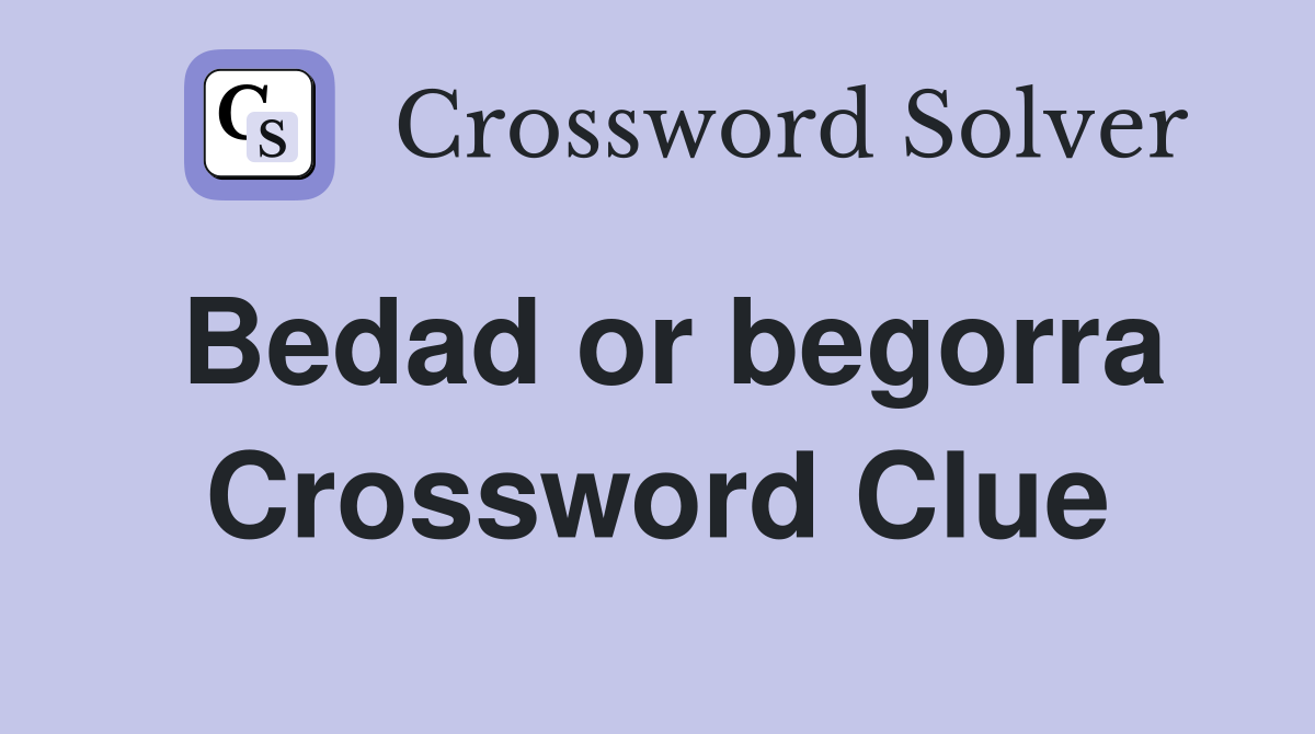 Bedad or begorra Crossword Clue