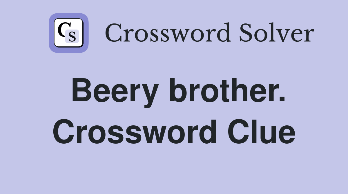 Beery brother. Crossword Clue