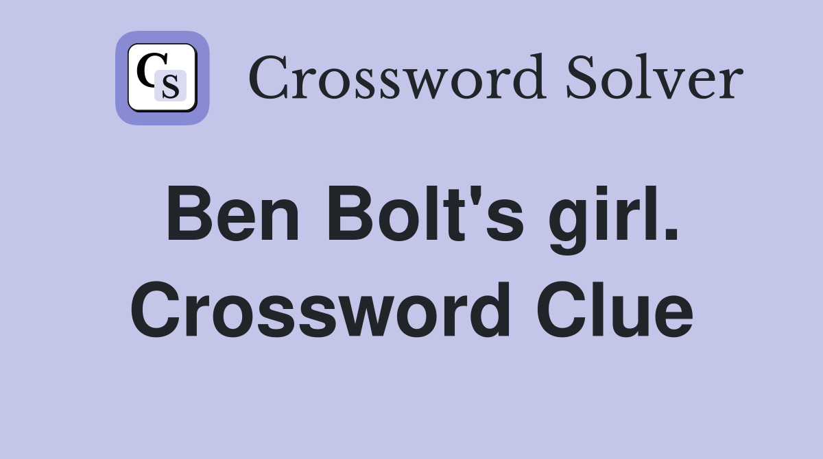 Ben Bolt's girl. Crossword Clue