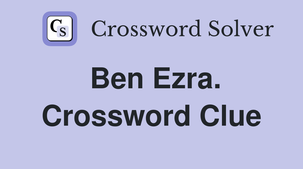 Ben Ezra. Crossword Clue