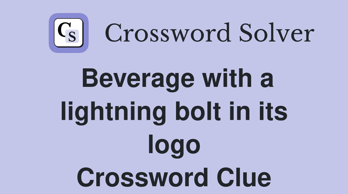 Beverage with a lightning bolt in its logo Crossword Clue