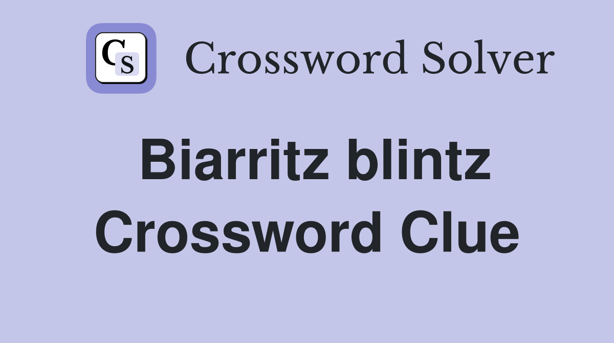 Biarritz blintz Crossword Clue