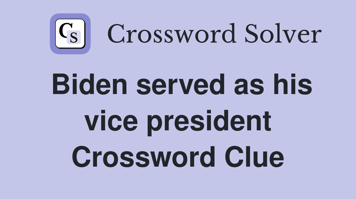 Biden served as his vice president Crossword Clue