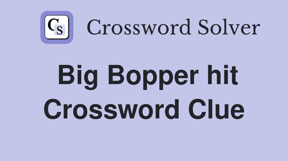 Big Bopper hit Crossword Clue