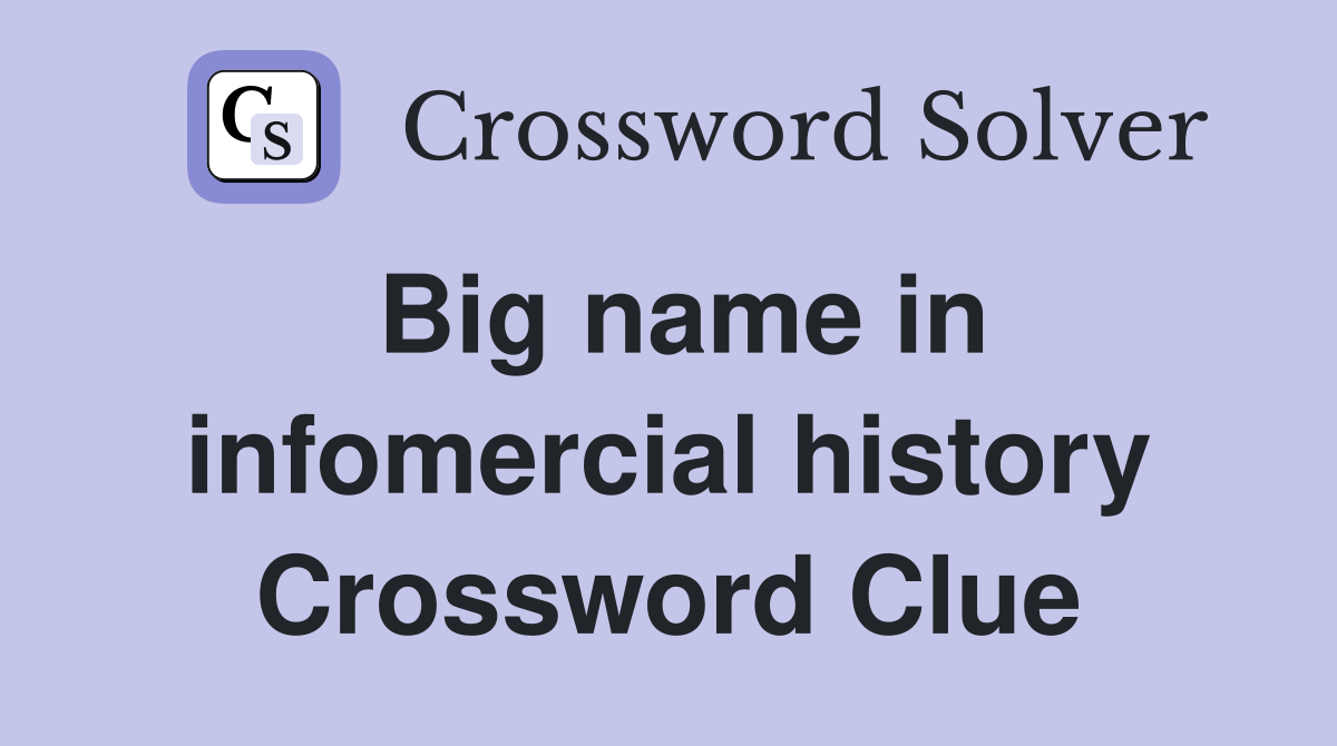 Big name in infomercial history Crossword Clue