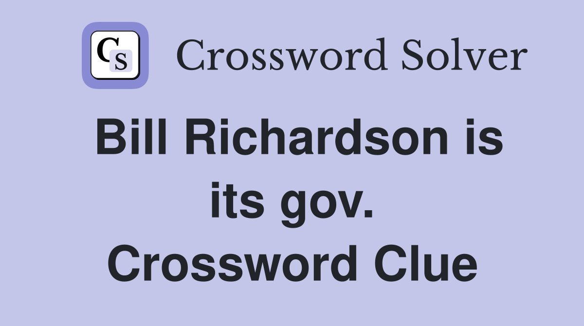 Bill Richardson is its gov. Crossword Clue