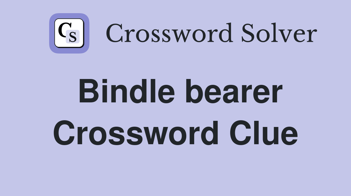 Bindle bearer Crossword Clue