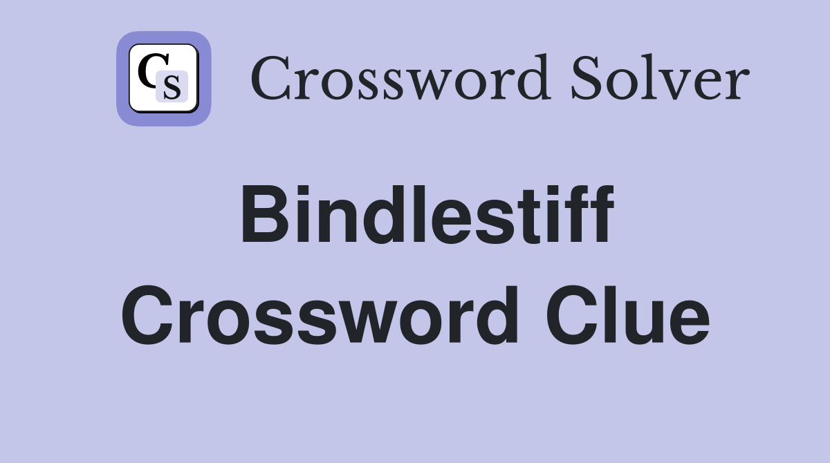 Bindlestiff Crossword Clue