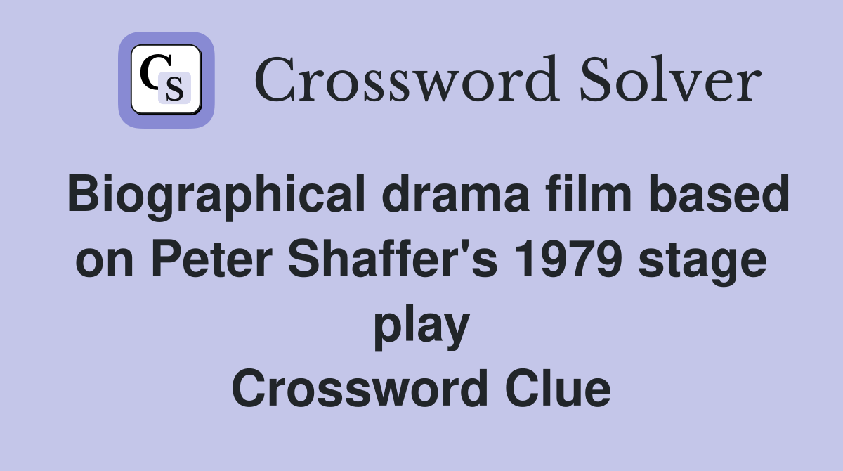 Biographical drama film based on Peter Shaffer's 1979 stage play Crossword Clue