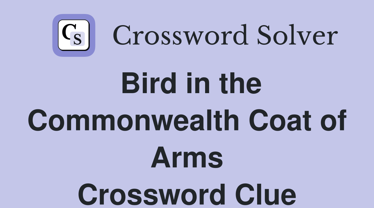 Bird in the Commonwealth Coat of Arms Crossword Clue