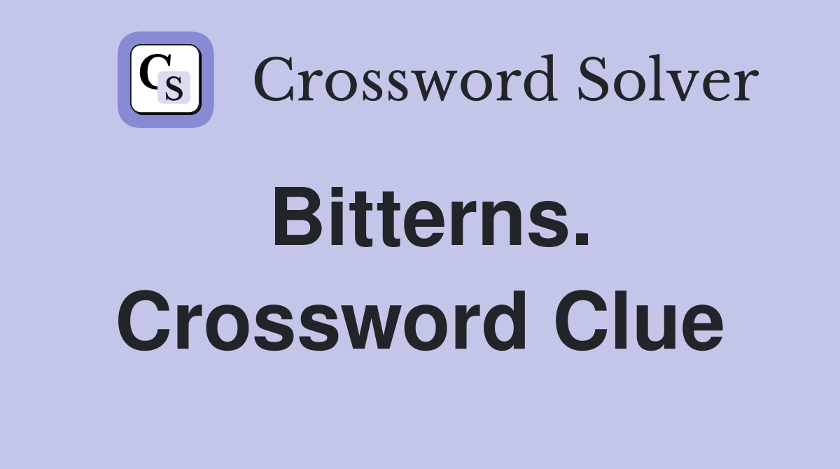 Bitterns. Crossword Clue