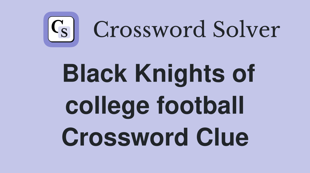 Black Knights of college football Crossword Clue