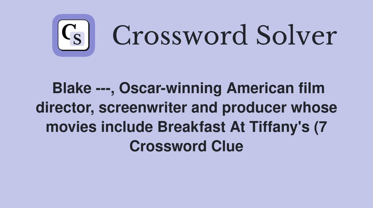 Blake Oscar winning American film director screenwriter and Blake Oscar winning American film director screenwriter and