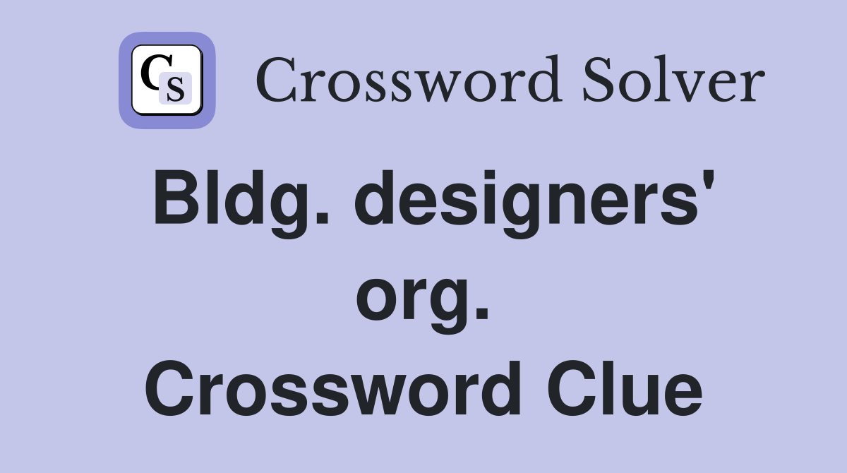 Bldg. designers' org. Crossword Clue