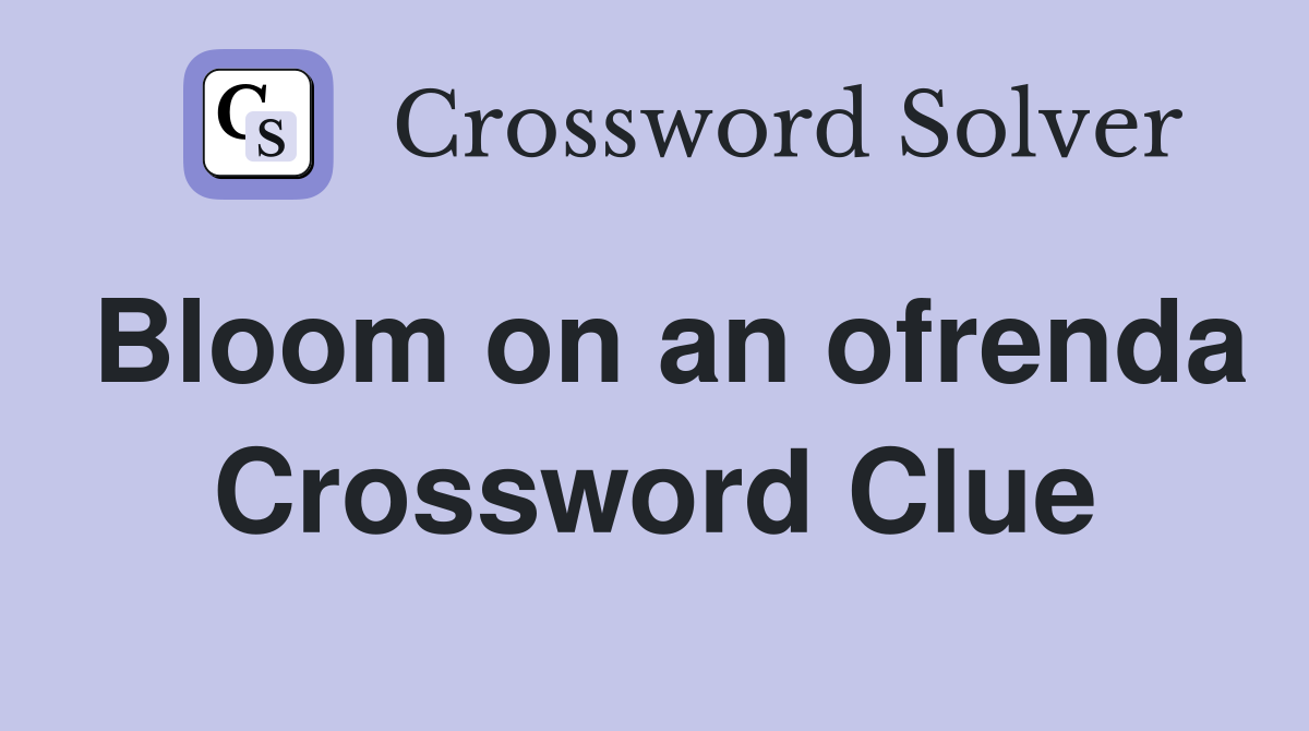 Bloom on an ofrenda Crossword Clue