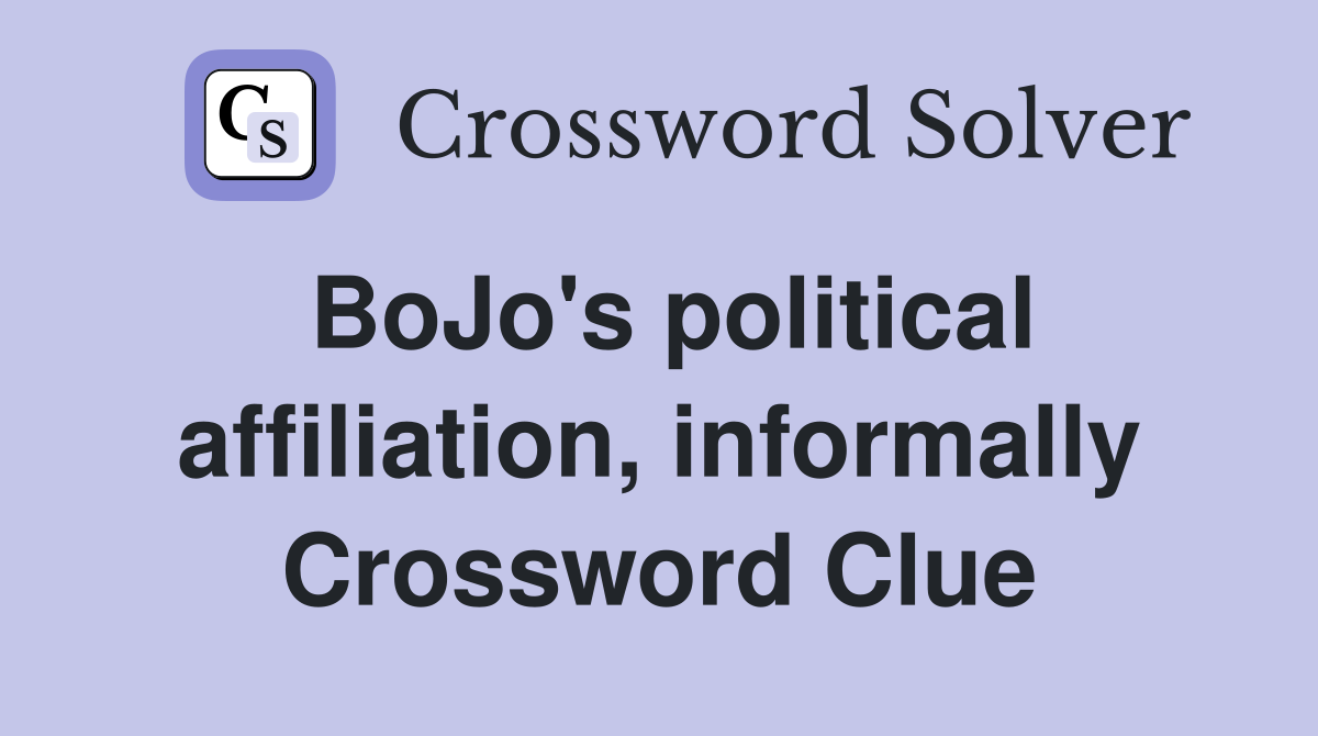 BoJo's political affiliation, informally Crossword Clue