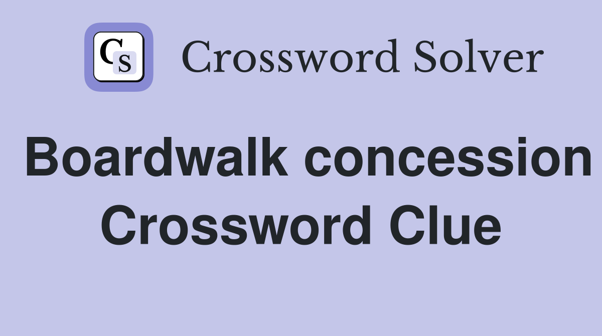 Boardwalk concession Crossword Clue