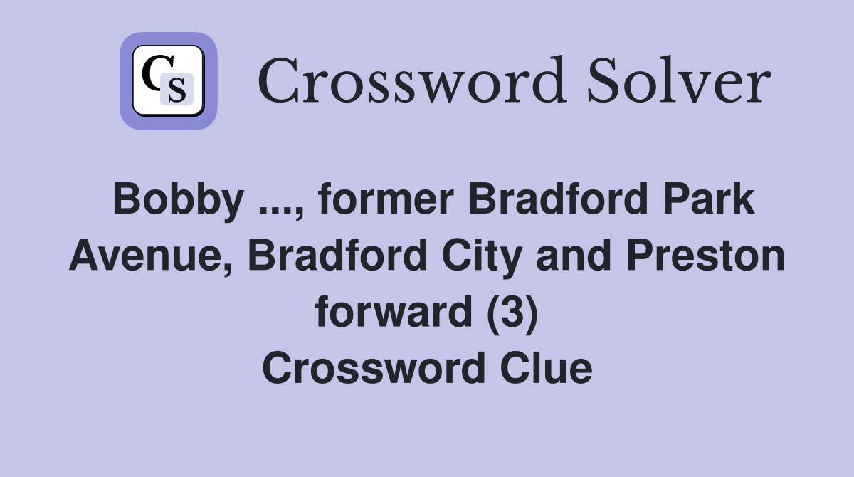 Bobby former Bradford Park Avenue Bradford City and Preston
