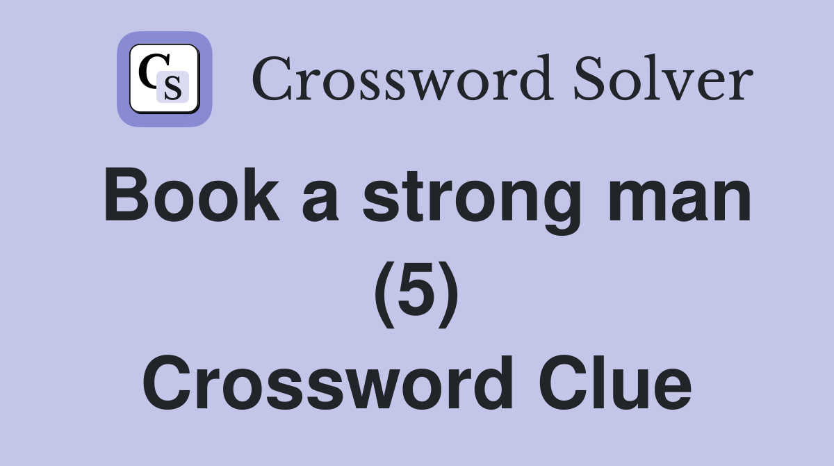 Book a strong man (5) Crossword Clue