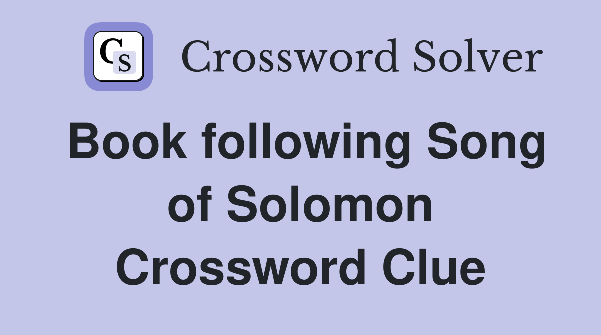 Book following Song of Solomon Crossword Clue