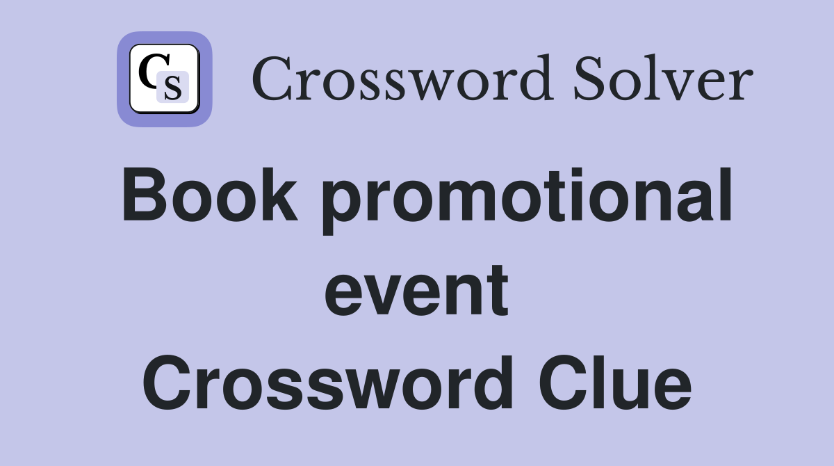 Book promotional event Crossword Clue