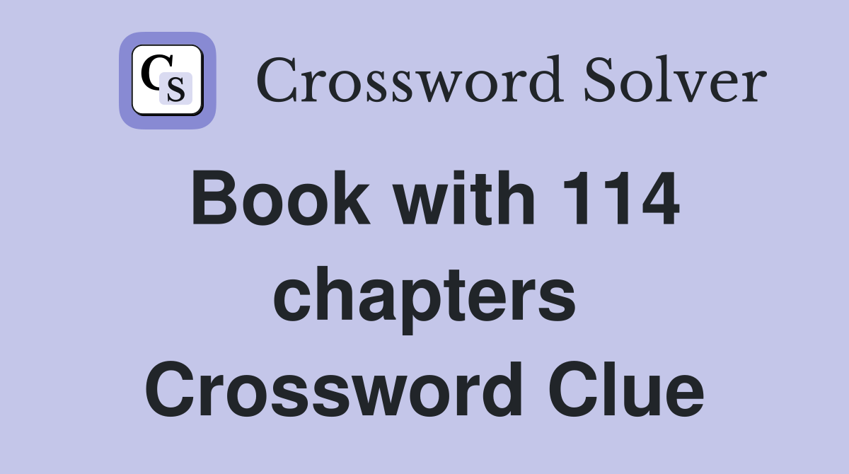 Book with 114 chapters Crossword Clue
