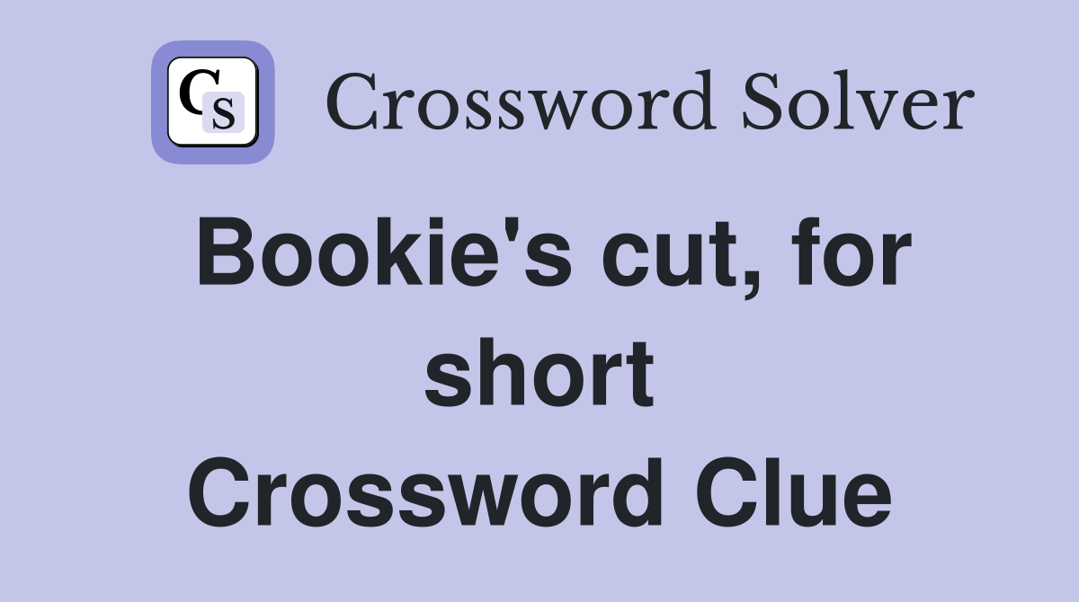 Bookie's cut, for short Crossword Clue