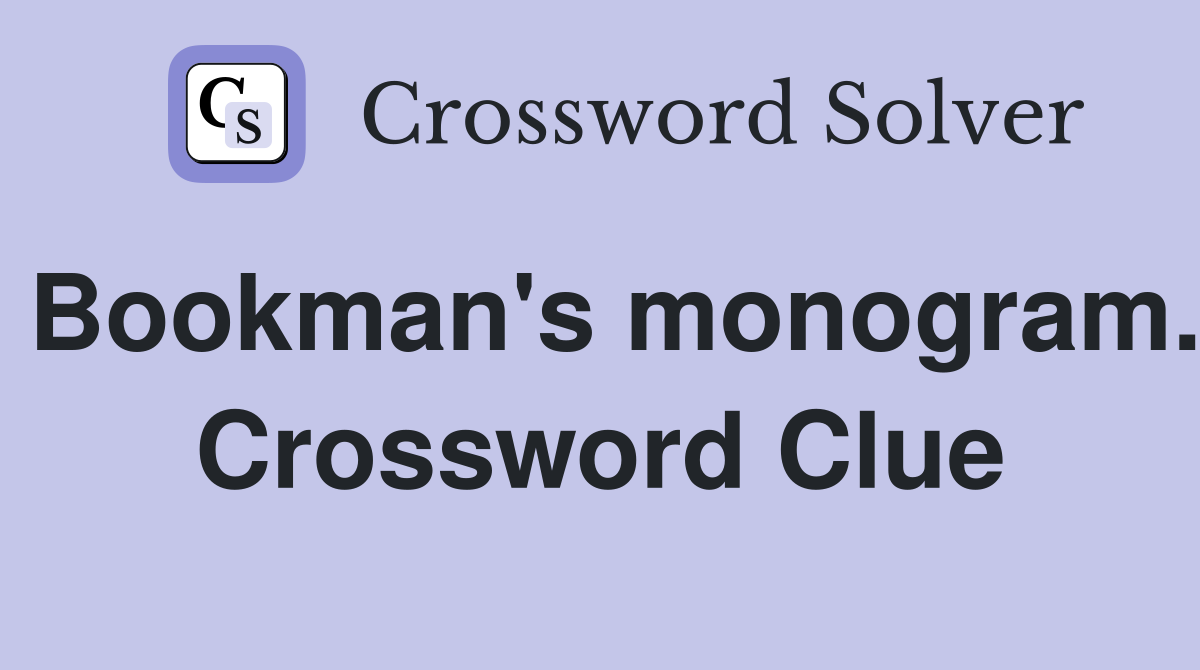 Bookman's monogram. Crossword Clue