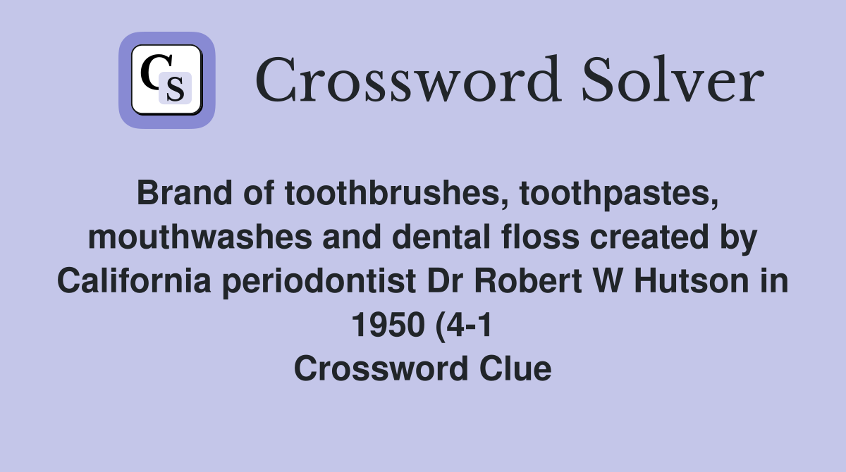 Brand of toothbrushes toothpastes mouthwashes and dental floss Brand of toothbrushes toothpastes mouthwashes and dental floss