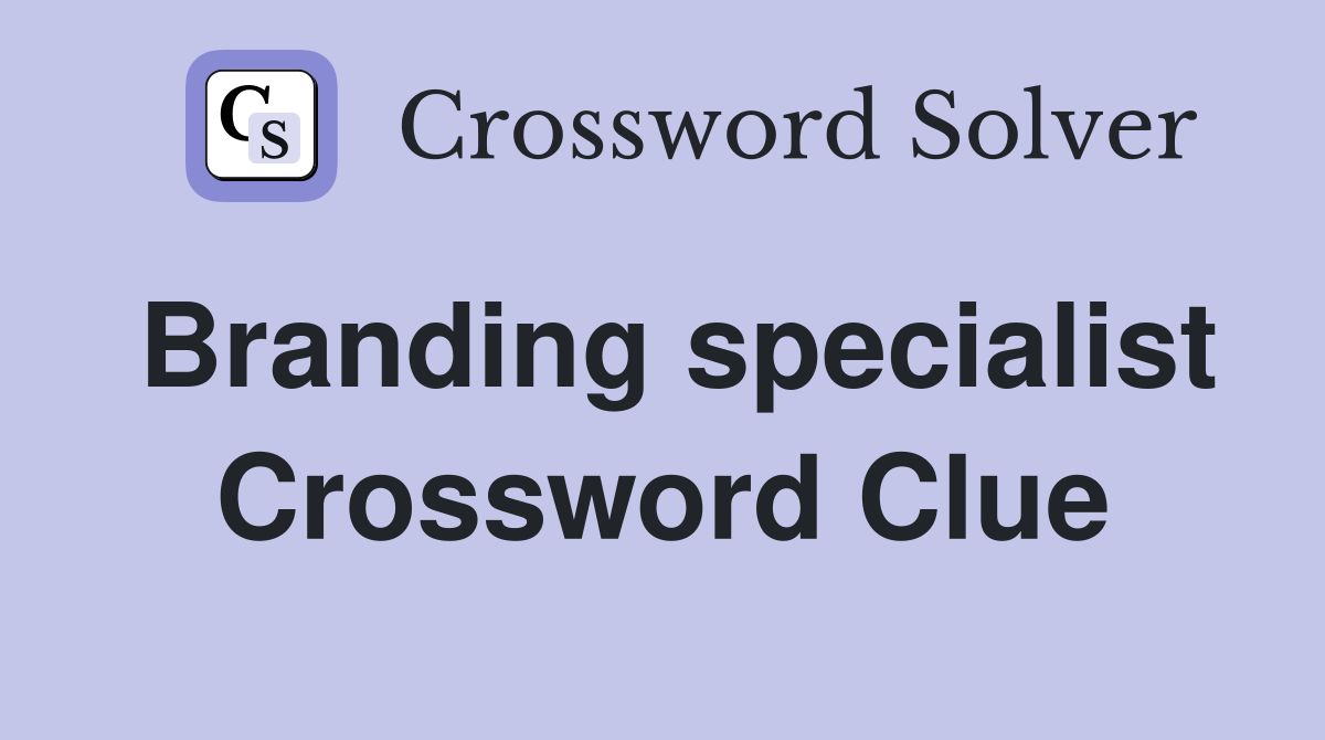 Branding specialist Crossword Clue