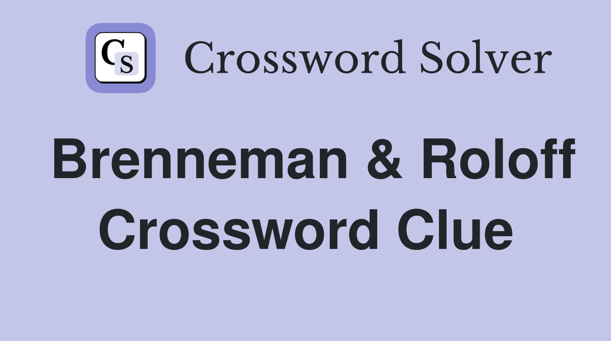 Brenneman & Roloff Crossword Clue