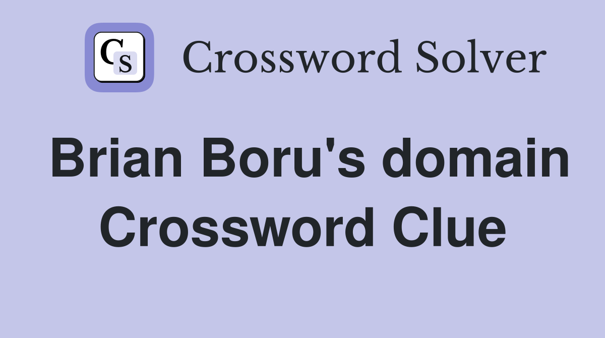 Brian Boru's domain Crossword Clue