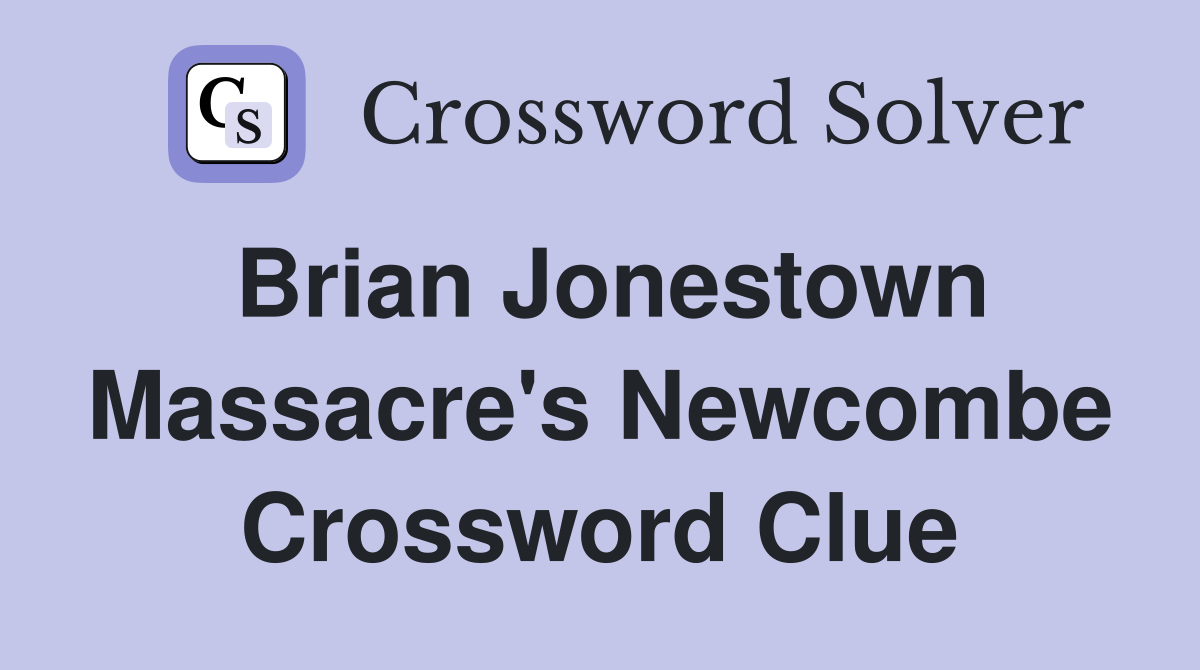 Brian Jonestown Massacre's Newcombe Crossword Clue